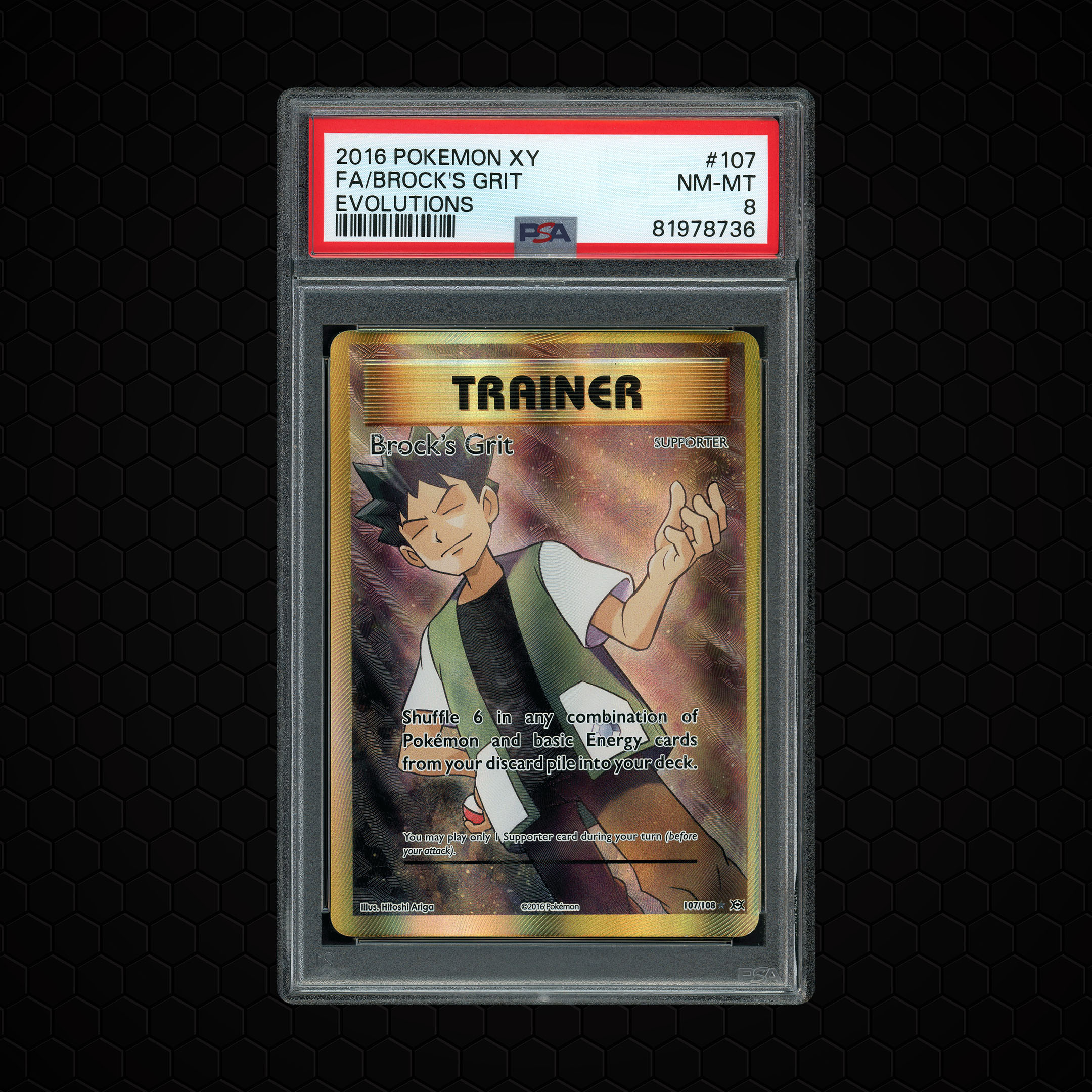 2016 Evolutions Brock's Grit #107 PSA 8