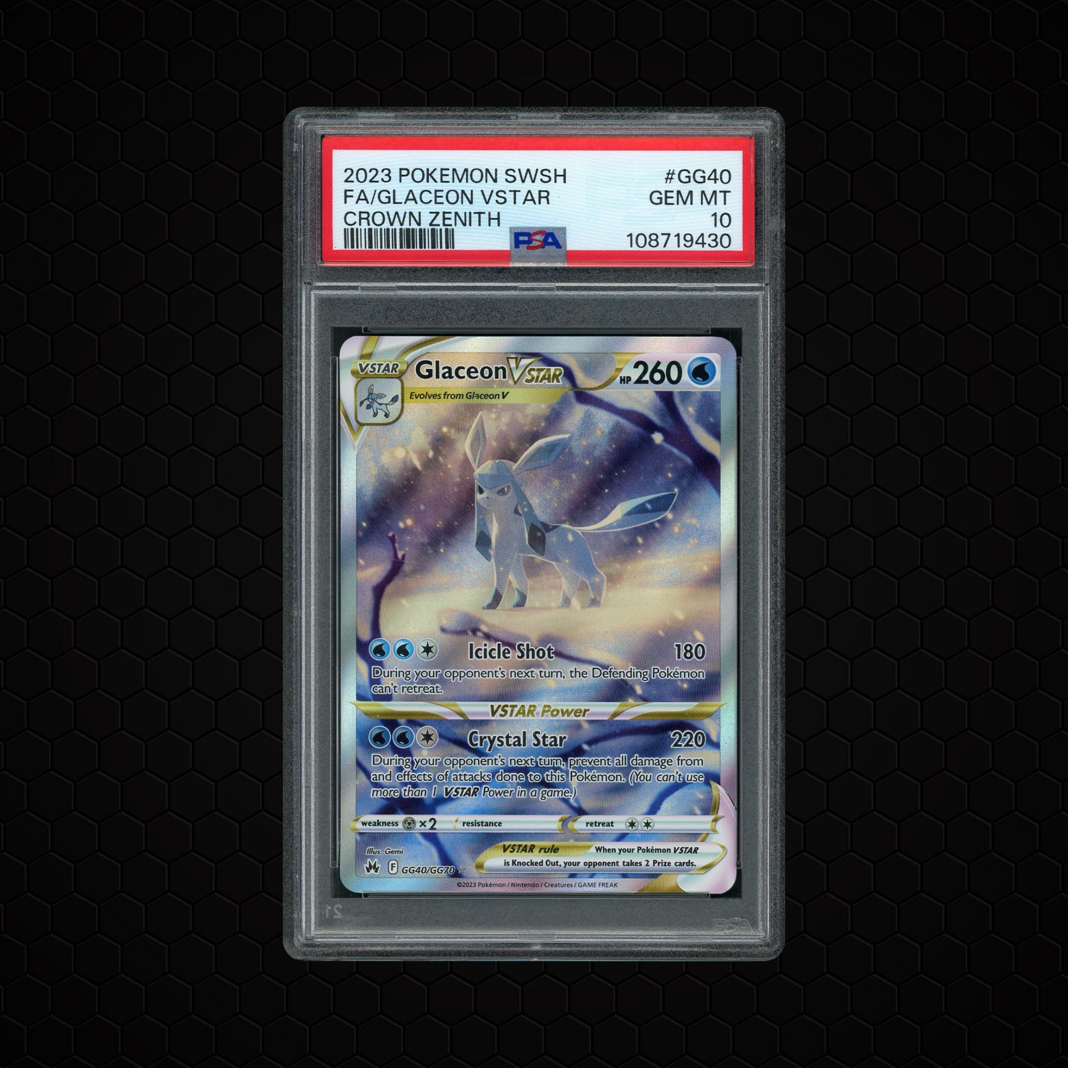 2023 Crown Zenith Glaceon VSTAR #GG40 PSA 10