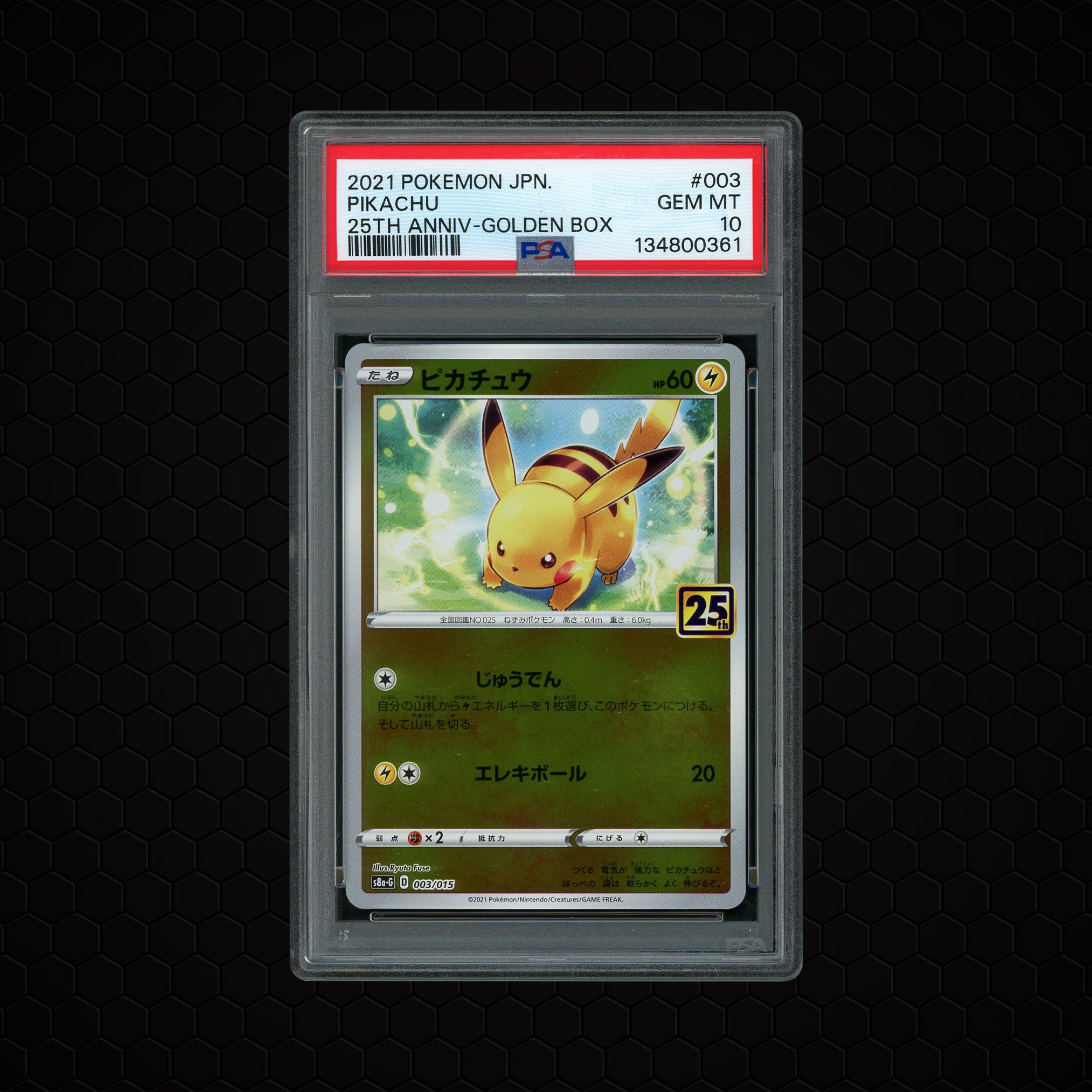 2021 Japanese 25th Anniversary Promo Pikachu #3 PSA 10