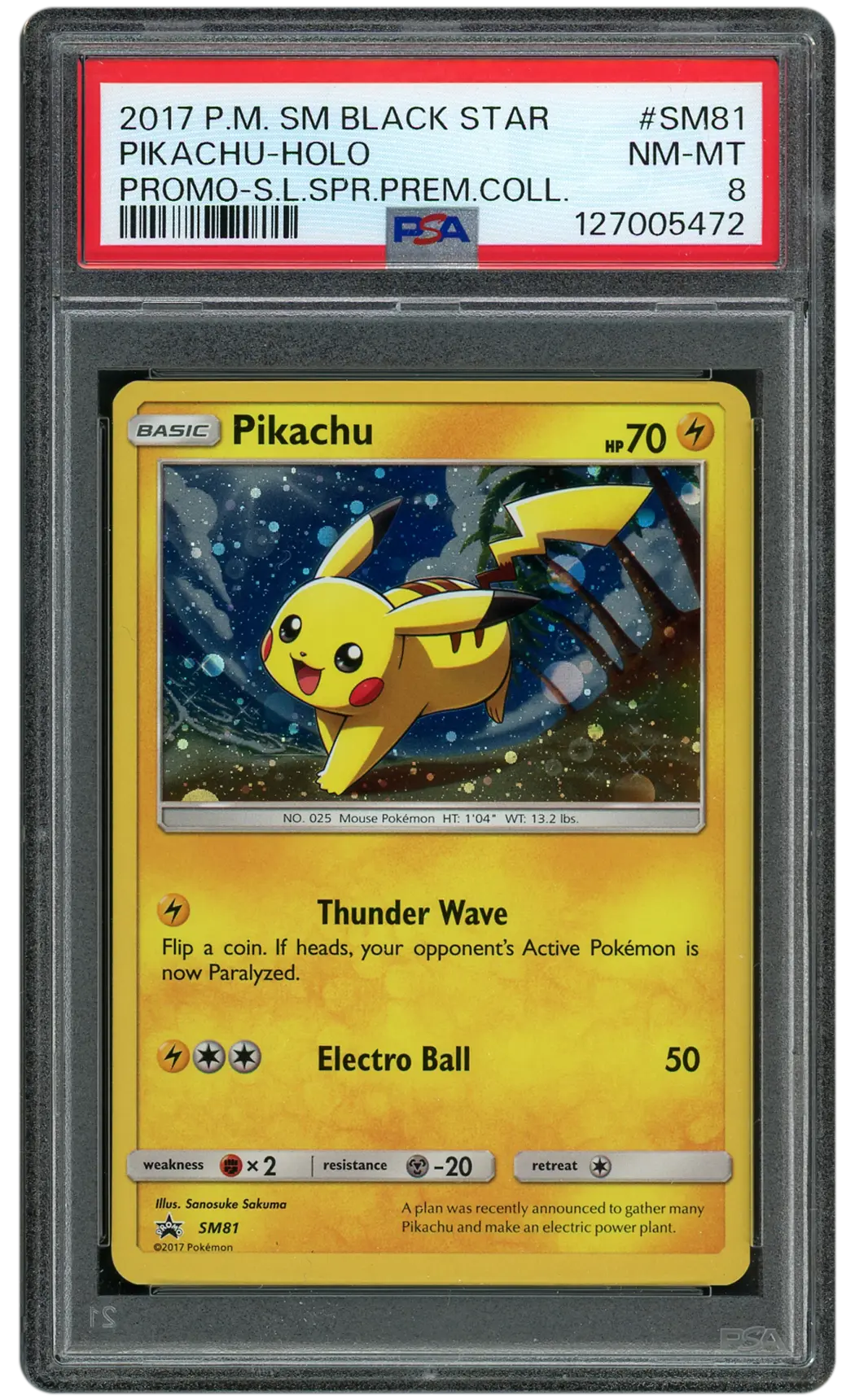2017 Black Star Promo Pikachu #SM81 PSA 8