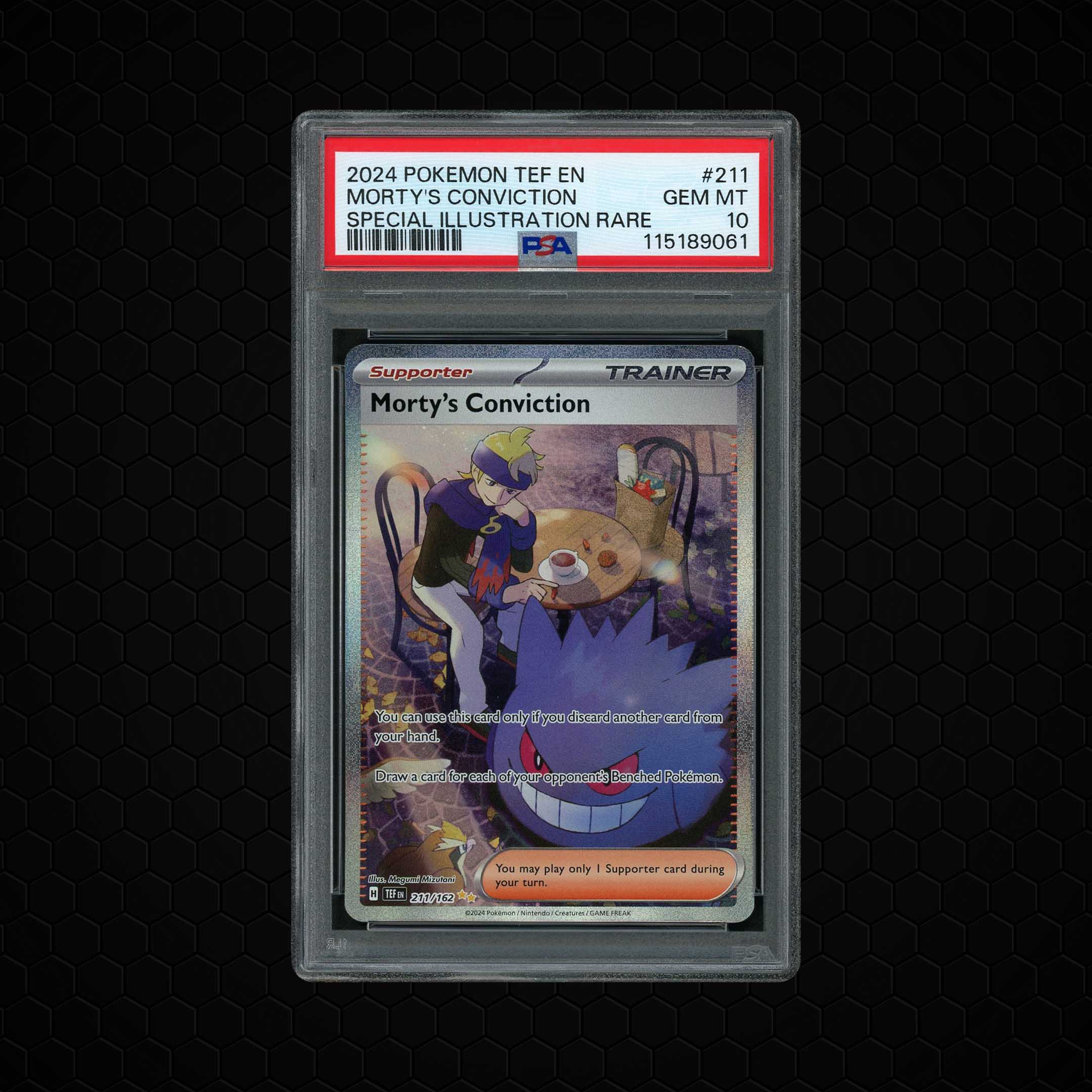 2024 Temporal Forces Morty's Conviction #211 PSA 10