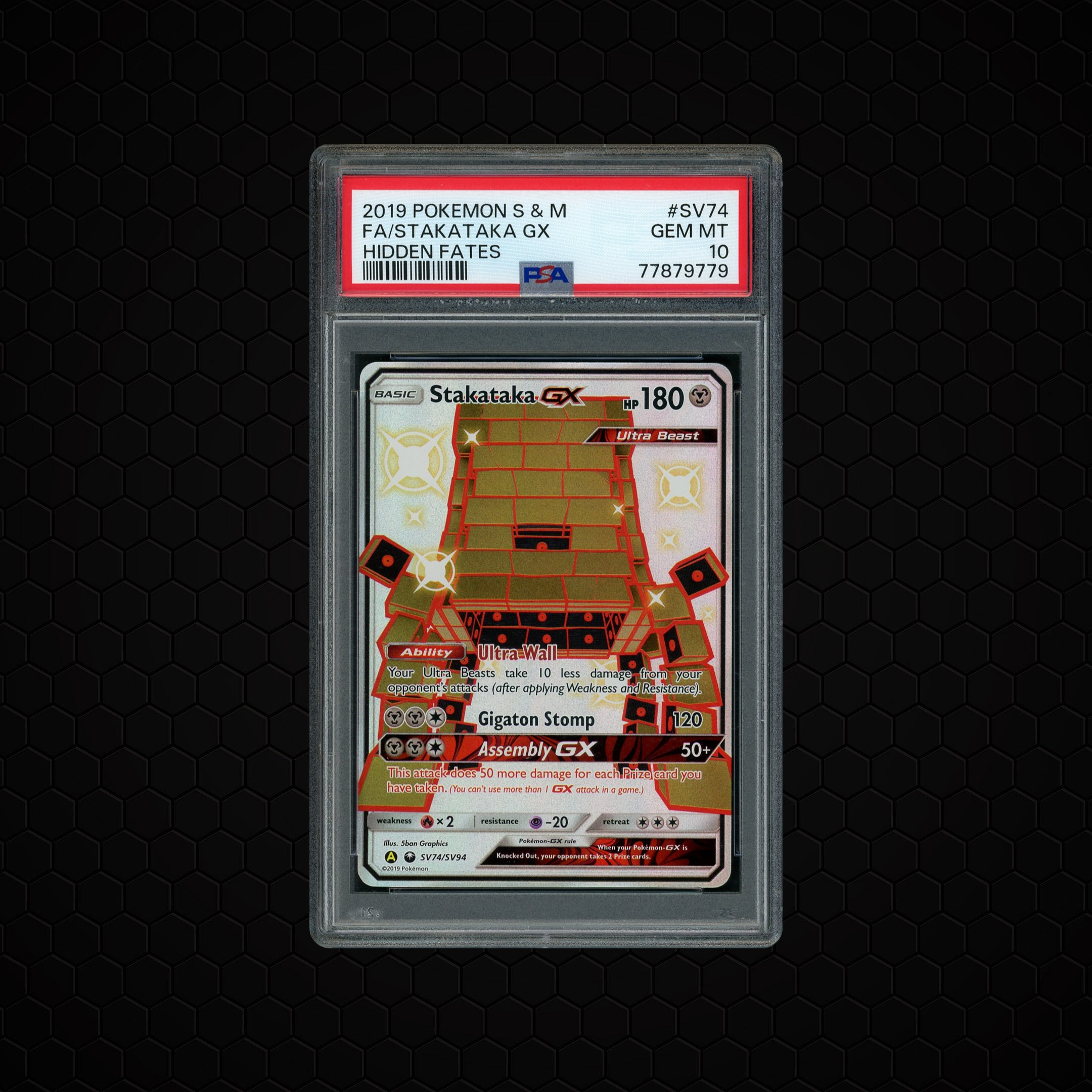 2019 Hidden Fates Stakataka GX #SV74 PSA 10