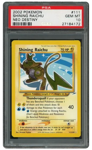 2002 Neo Destiny Shining Raichu #111 PSA 10