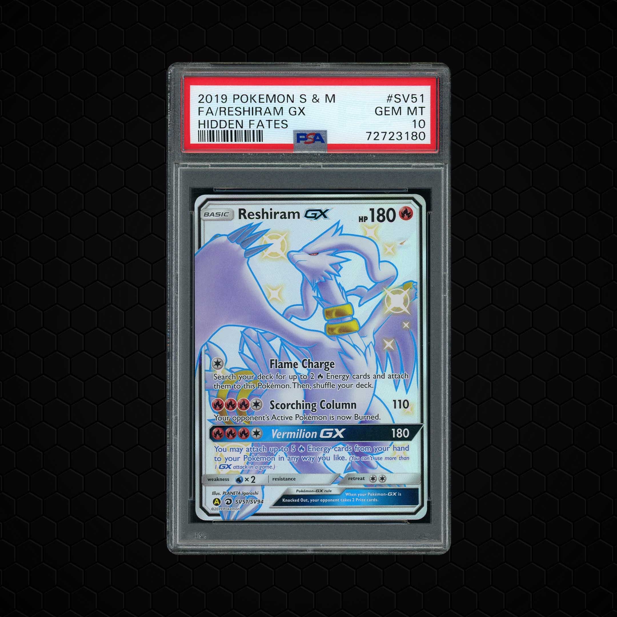 2019 Hidden Fates Reshiram GX #SV51 PSA 10