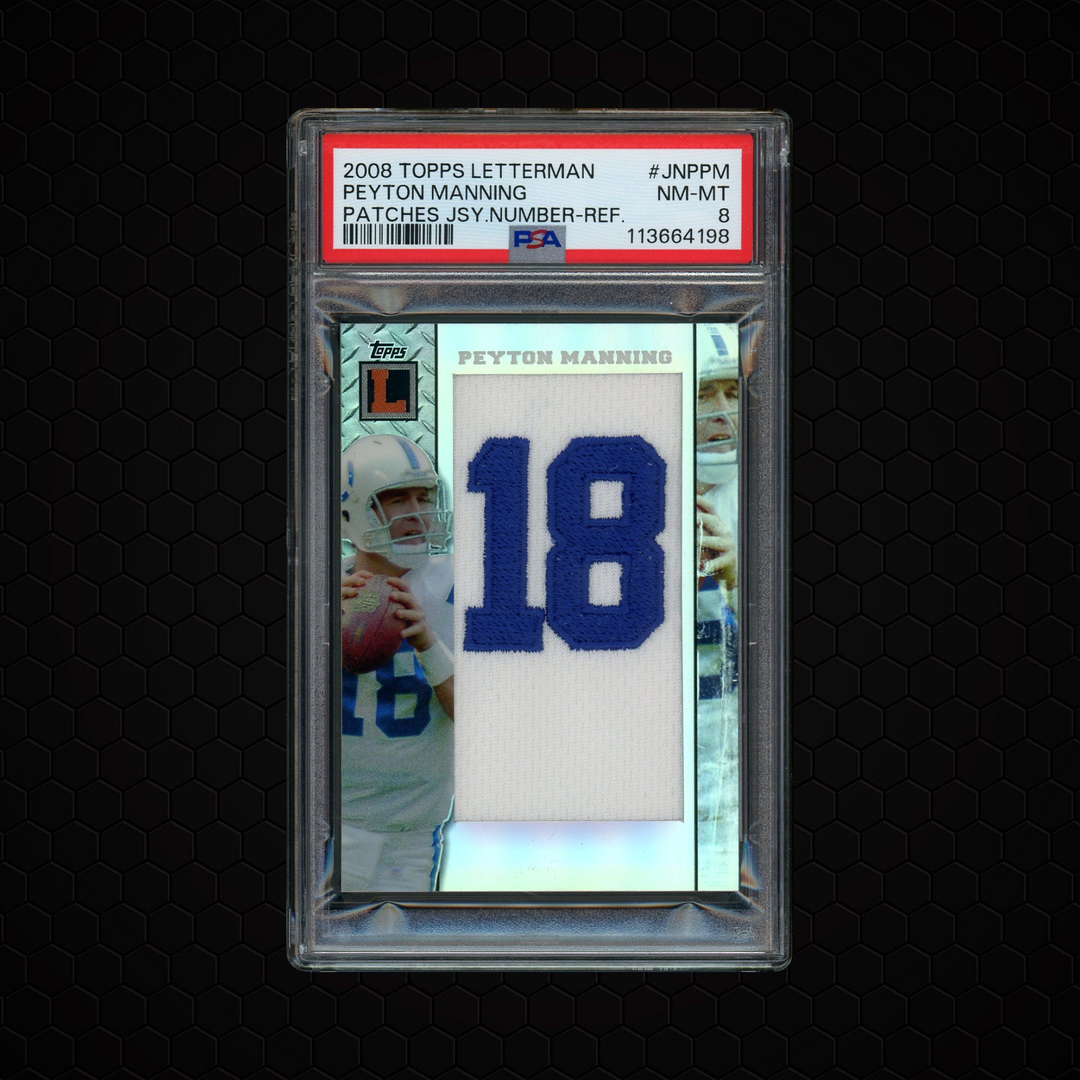 2008 Topps Letterman Peyton Manning #JNPPM PSA 8