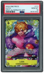 2024 500 Years in the Future Lilith #OP07-111 PSA 10 on Beezie.
