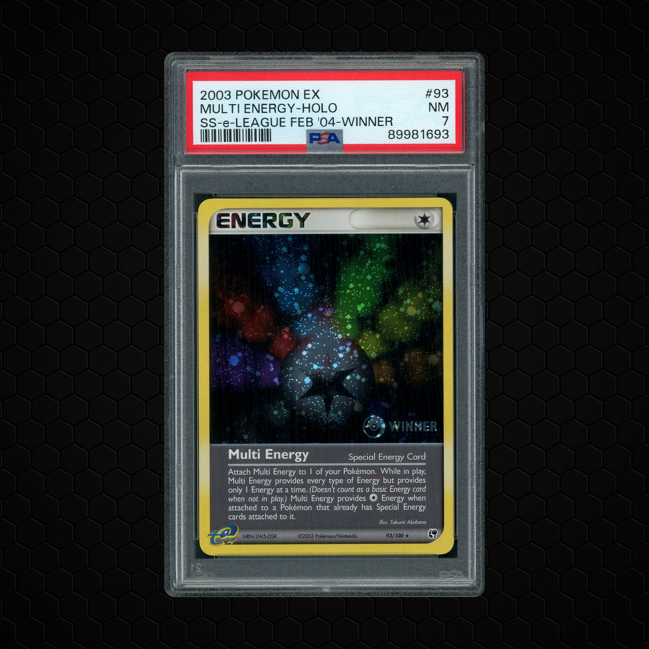 2003 League Promo SS-e-League Winner Multi Energy #93 PSA 7