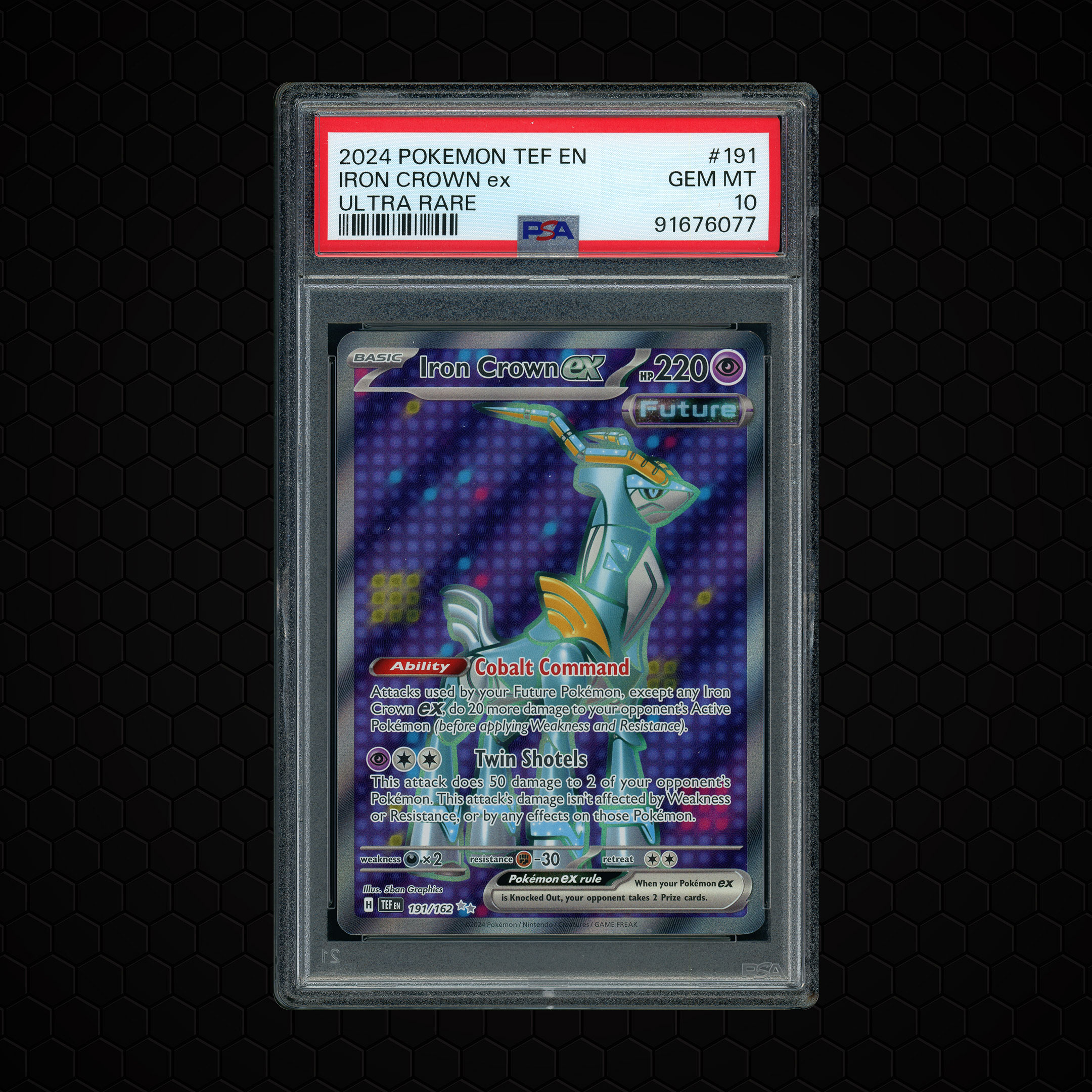 2024 Temporal Forces Iron Crown EX #191 PSA 10